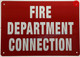 FIRE DEPARTMENT CONNECTION Signage