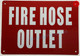 Fire Hose outlet Signage