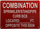 COMBINATION SPRINKLER STANDPIPE CURB BOX LOCATED FEET OPPOSITE THIS Signage