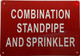 COMBINATION STANDPIPE AND SPRINKLER Signage