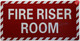 FIRE RISER ROOM Signage