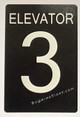 ELEVATOR 3 Signage Tactile Touch Braille Signage