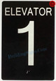 ELEVATOR 1 Signage Tactile Touch Braille Signage