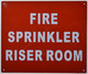 FIRE SPRINKLER RISER ROOM Signage