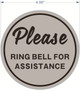 PLEASE RING BELL FOR ASSISTANCE Signage