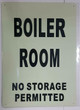 BOILER ROOM SIGN GLOW