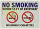 NO Smoking Within 15 FEET ENTRYWAY Signage
