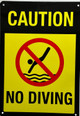 Caution No Diving Pool Sign