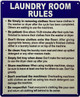 Laundry room rules