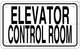 ELEVATOR CONTROL ROOM SIGN (White Aluminium rust free)