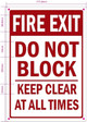 Fire Exit, Do Not Block, Keep Clear at all times