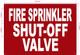 FIRE SPRINKLER SHUT OFF VALVE