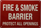 HPD SIGN Fire And Or Smoke Barrier Protect All Openings Sign