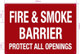 Fire And Or Smoke Barrier Protect All Openings