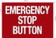 Emergency Stop Button