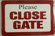 Please Close Gate Signage