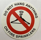 Signage  DO NOT HANG ANYTHING ON FIRE SPRINKLERS decal Sticker