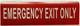 EMERGENCY EXIT ONLY decal Sticker Sign