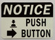 NOTICE PUSH BUTTON Decal Sticker Signage