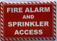 Signage  FIRE ALARM AND SPRINKLER ACCESS Decal/STICKER