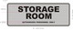 Sign STORAGE ROOM AUTHORIZED PERSONNEL ONLY