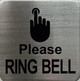 PLEASE RING BELL  Signage