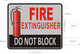 FIRE EXTINGUISHER DO NOT BLOCK SILVER  Sign