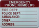 Sign  EMERGENCY PHONE NUMBER