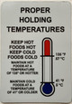 Sign Restaurant Fridge Proper Holding Temperature Safety