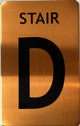 STAIR D  - STAIRWELL NUMBER  Signage