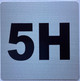 Sign Apartment number 5H