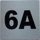 Signage Apartment number 6A
