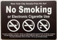 NYC NO SMOKING OR ELECTRONIC CIGARETTES  (BLACK, ALUMINIUM MATERIAL,RUST FREE, DOUBLE SIDED TAPE)