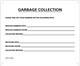GARBAGE COLLECTION Sign