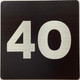 Signage Apartment number 4O  - UNIT NUMBER 4O /SUITE 4O  (BLACK, DOUBLE SIDED TAPE) -Broadway Line