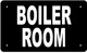 BOILER ROOM SIGN (BLACK Aluminium rust free)