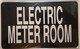 SIGN ELECTRIC METER ROOM