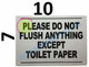 Please Do Not Flush Anything Except Toilet Paper