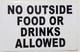 No Outside Food Or Drinks Allowed Sign (Sticker  )
