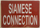 SIAMESE CONNECTION SIGNAGE