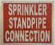 SPRINKLER STANDPIPE CONNECTION SIGNAGE