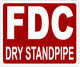 FDC DRY STANDPIPE Sign -