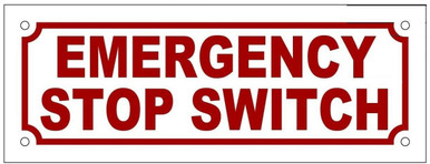 Kill Switch Sign EMERGENCY STOP SWITCH Sign