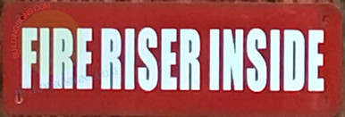 FIRE Riser Inside Sign (RED, Aluminium 2X6,Rust Free) - HPDSIGNS.NYC