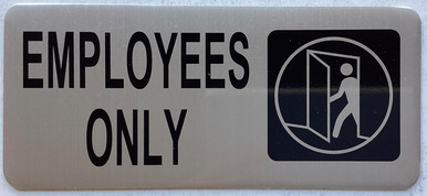PACK OF 2 -EMPLOYEE ONLY SIGN (SILVER,ALUMINIUM, DOUBLE SIDED TAPE