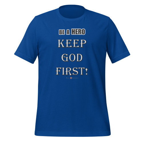 Keep God First! 2 - Adult Unisex T-Shirts ***** FREE SHIPPING!!!