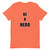 BE A HERO - Black Letters - Adult Unisex T-Shirts ***** FREE SHIPPING!!!