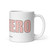 BE A HERO - Pink/White (Wrap) - Glossy Mug ***** FREE SHIPPING!!!
