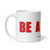 BE A HERO - Red/White (Wrap) - Glossy Mug ***** FREE SHIPPING!!!