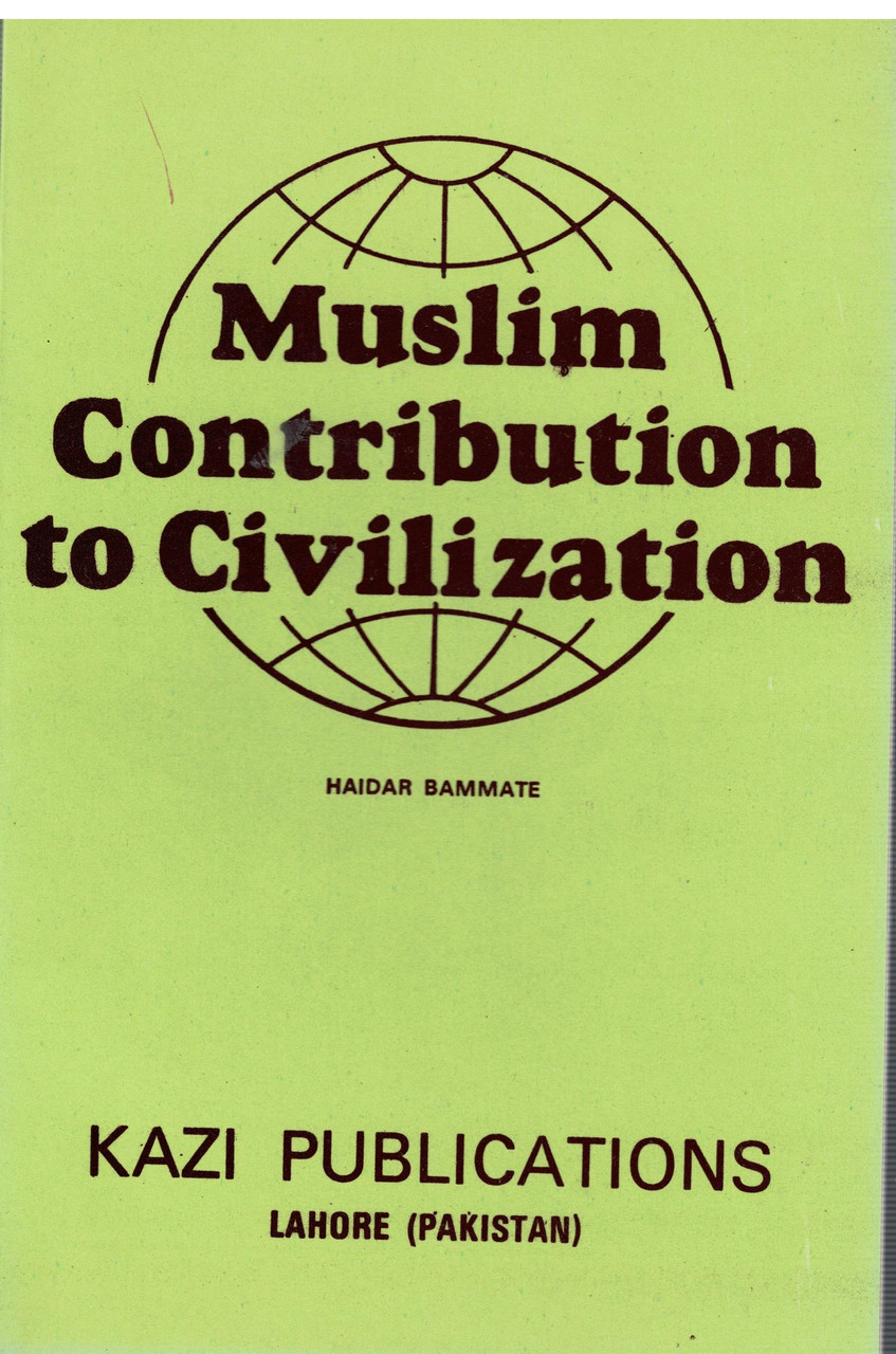 Muslim Contribution to Civilization
